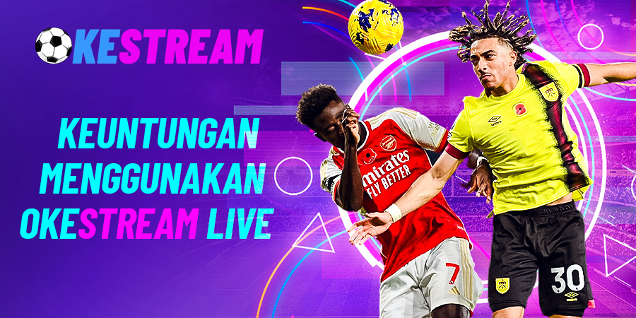 Keuntungan Menggunakan Okestream Live